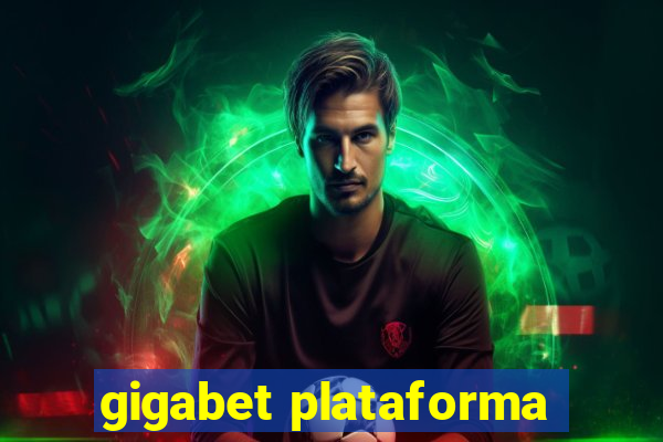 gigabet plataforma